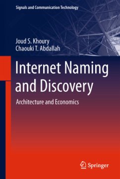 Internet Naming and Discovery - Khoury, Joud S.;Abdallah, Chaouki T.