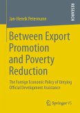 Between Export Promotion and Poverty Reduction