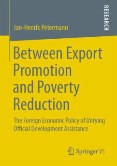 Between Export Promotion and Poverty Reduction - Petermann, Jan-Henrik