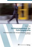 Zeitmanagement für Führungskräfte