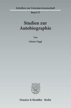 Studien zur Autobiographie - Niggl, Günter Studien zur Autobiographie - Niggl, Günter