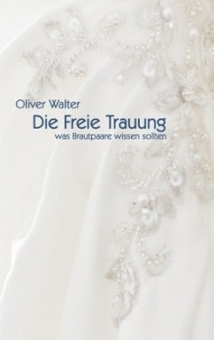 Die Freie Trauung - Walter, Oliver