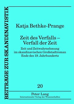 Zeit des Verfalls ¿ Verfall der Zeit - Bethke-Prange, Katja