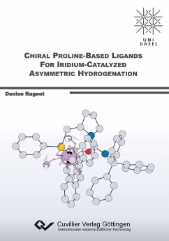 Chiral Proline-Based Ligands for Iridium-Catalyzed Asymmetric Hydrogenation - Rageot, Denise