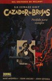 Cazador de brujas 2. Perdido para siempre