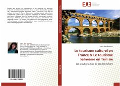 Cover Le tourisme culturel en France & Le tourisme balnéaire en Tunisie
