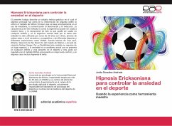 Hipnosis Ericksoniana para controlar la ansiedad en el deporte - González Andrade, Jovita