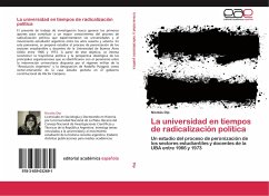 La universidad en tiempos de radicalización política