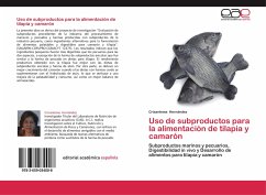 Uso de subproductos para la alimentación de tilapia y camarón - Hernández, Crisantema