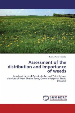 Assessment of the distribution and importance of weeds