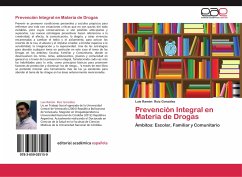 Prevención Integral en Materia de Drogas - Ruiz González, Luis Ramón