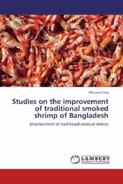 Studies on the improvement of traditional smoked shrimp of Bangladesh