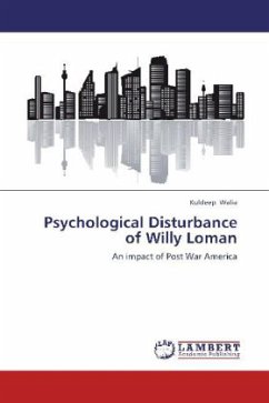 Psychological Disturbance of Willy Loman - Walia, Kuldeep