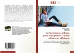 La formation continue pour une gestion scolaire efficace et efficiente