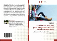 La formation continue pour une gestion scolaire efficace et efficiente - Owono, Ndjengue;Eyidi, Arlette;Fadanka, Elisa