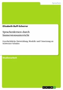 Sprachenlernen durch Immersionsunterricht - Buff-Scherrer, Elisabeth