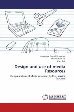 Design and use of media Resources - Omwenga, Nyambega Ezekiel;Nyabero, Charles;Boit, Mary