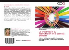 La creatividad: su estimulación en la escuela primaria - Chelán Hernández, Ermancia;Daudinot, Isabel M.;Mastrapa, Arminda