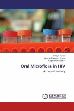 Oral Microflora in HIV - Kumar, Abhijit;Hegde, Mahesh Chandra;Bhat, Gopal Krishna