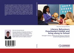 Literacy Behaviours Preschoolers Exhibit and bring along to School