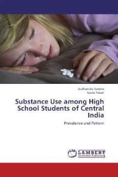 Substance Use among High School Students of Central India - Saxena, Sudhanshu;Tiwari, Sonia