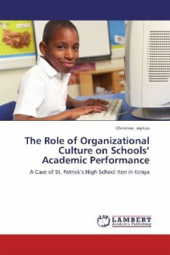 The Role of Organizational Culture on Schools Academic Performance