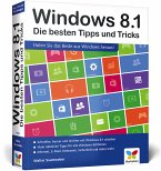 Windows 8.1 - Die besten Tipps und Tricks