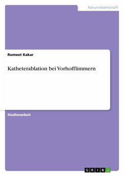 Katheterablation bei Vorhofflimmern - Kakar, Romeet