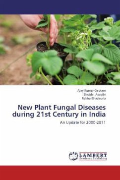 New Plant Fungal Diseases during 21st Century in India