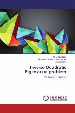 Inverse Quadratic Eigenvalue problem - Tajaddini, Azita;Mohseni Moghadam, Mahmoud;Salemi, Abas