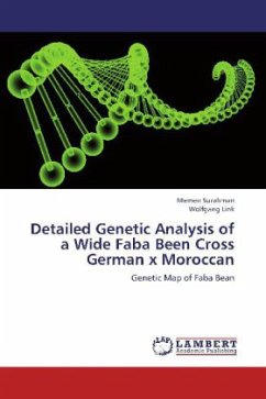 Detailed Genetic Analysis of a Wide Faba Been Cross German x Moroccan