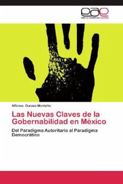 Las Nuevas Claves de la Gobernabilidad en México - Durazo Montaño, Alfonso