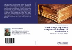 The challenge to pastoral caregivers in the event of sudden death