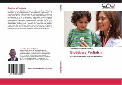 Bioética y Pediatría - Escalona Aguilera, Jose Rafael