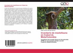 Inventario de mastofauna en Cubarral, Meta/Colombia - Quiroga Sánchez, Diego Leandro