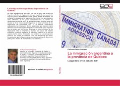 La inmigración argentina a la provincia de Quebec - Glujovsky, Guillermo Pablo