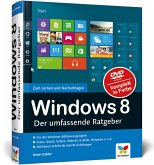 Windows 8 - Der umfassende Ratgeber, m. DVD-ROM