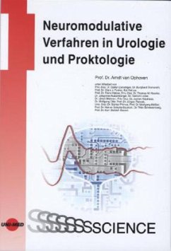 Neuromodulative Verfahren in Urologie und Proktologie - Ophoven, Arndt von
