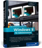Windows 8 für Administratoren - Das umfassende Handbuch