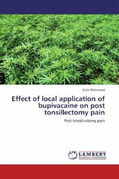 Effect of local application of bupivacaine on post tonsillectomy pain