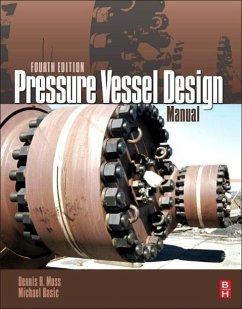 Pressure Vessel Design Manual - Moss, Dennis R.;Basic, Michael M.