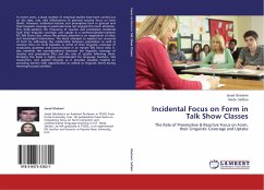 Incidental Focus on Form in Talk Show Classes