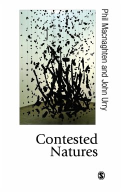 Contested Natures - Macnaghten, Phil; Urry, John