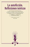 La autoficción : reflexiones teóricas La autoficción : reflexiones teóricas