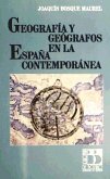 Geografía y geógrafos en la España contemporánea