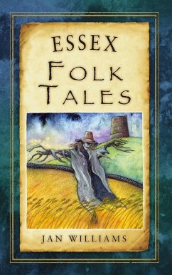 Essex Folk Tales - Williams, Jan