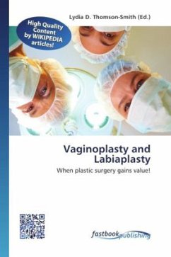 Vaginoplasty and Labiaplasty Vaginoplasty and Labiaplasty