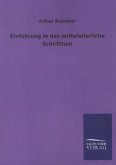 Einführung in das mittelalterliche Schrifttum