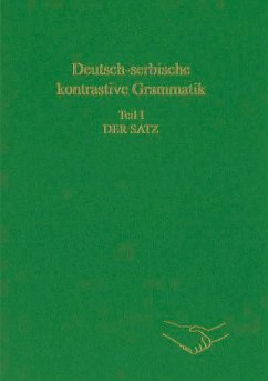 Cover Deutsch-serbische kontrastive Grammatik. Teil I: Der Satz