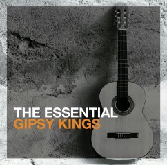 The Essential Gipsy Kings - Gipsy Kings